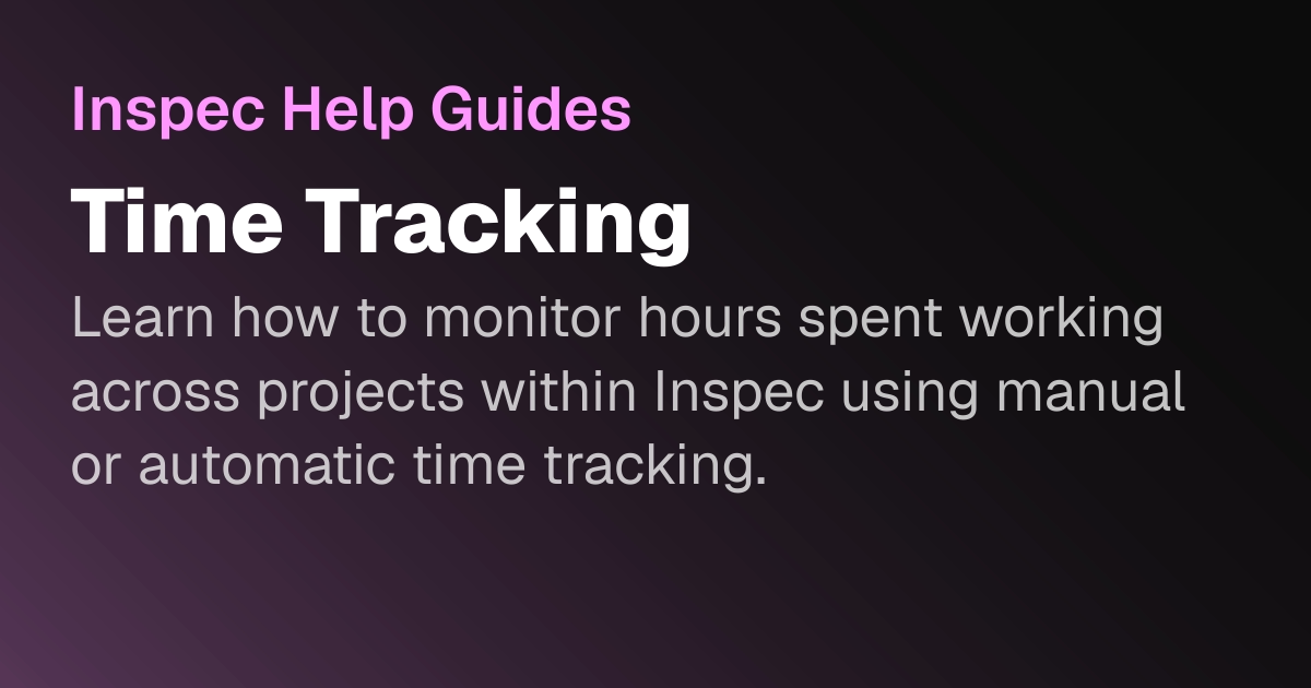 Time Tracking | Inspec Help